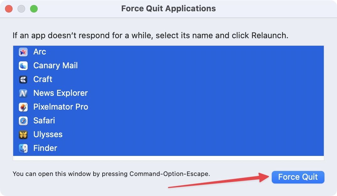 Quit all apps using the Force Quit feature 3