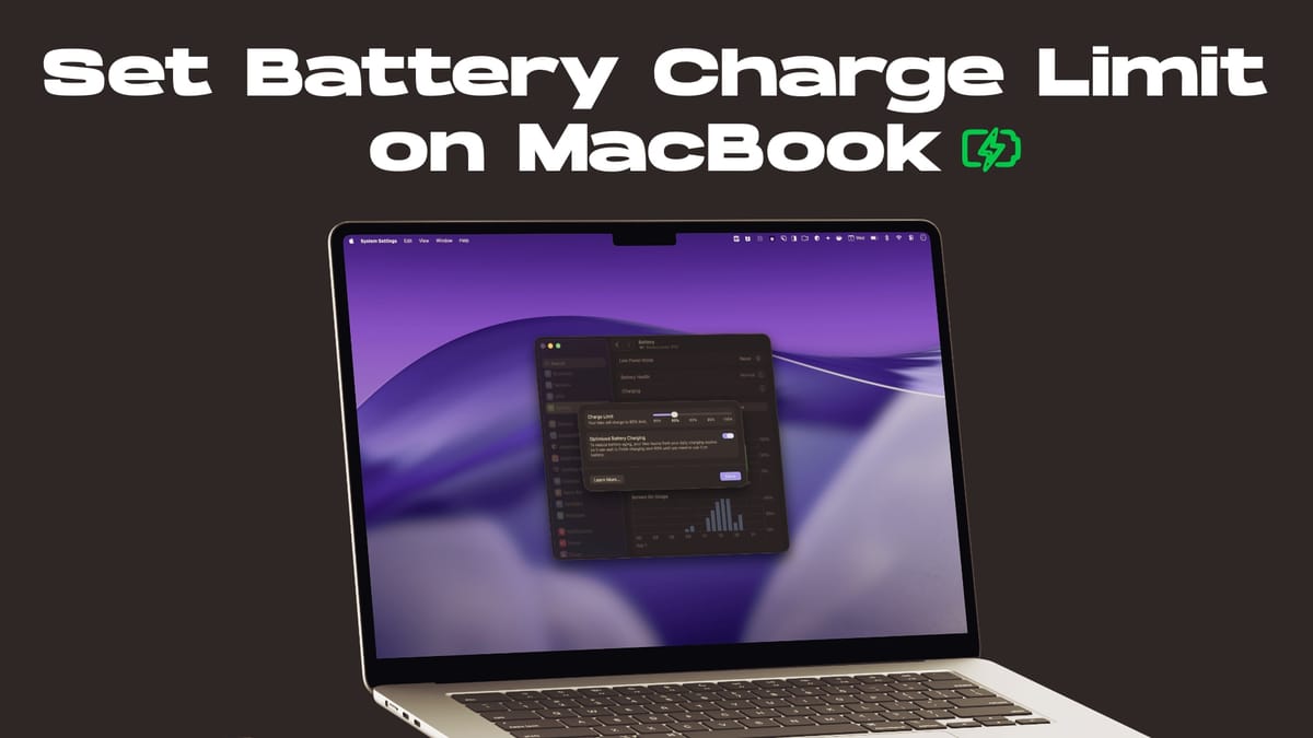 How to Set Battery Charge Limit on MacBook